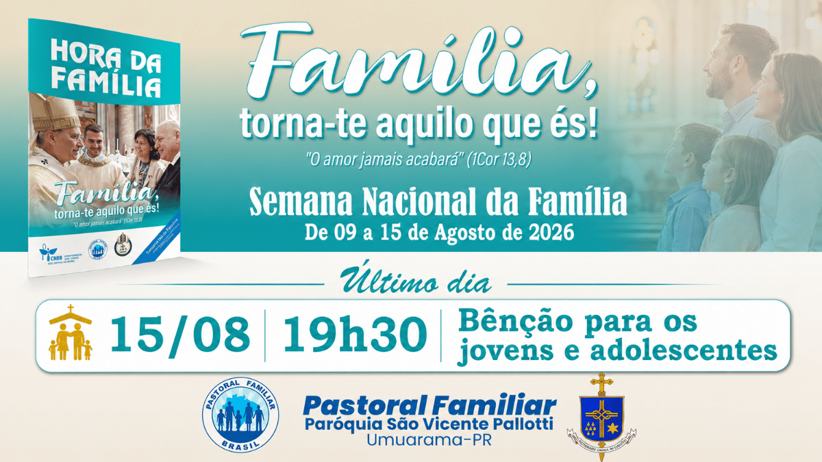 Semana da Família na São Vicente Pallotti, termina hoje em Umuarama